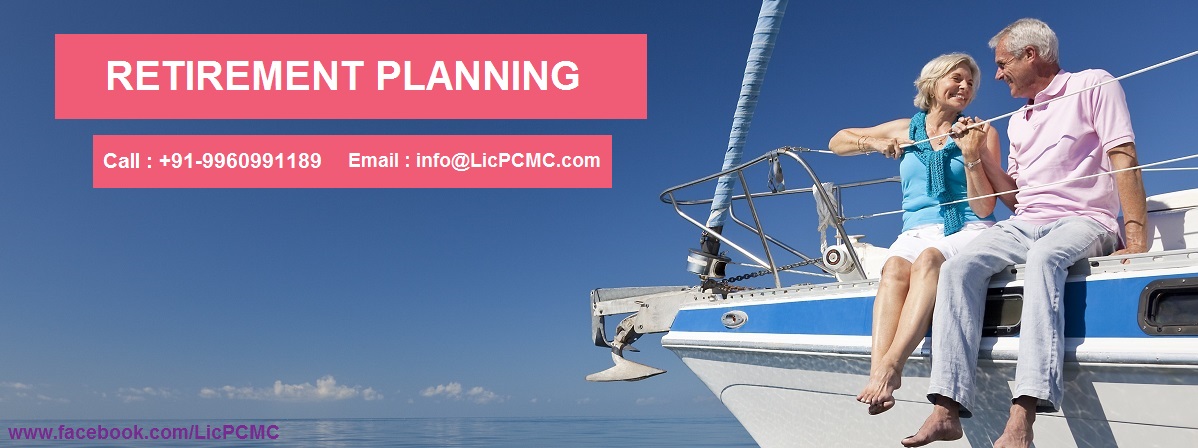 LIC PCMC - Retirement Planing
